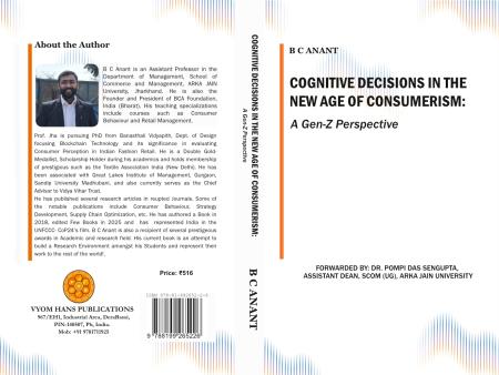 Cognitive Decisions In The New Age of Consumerism: A Gen-Z Perspective Vyom Hans